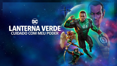 Lanterna Verde: Cuidado Com Meu Poder (2022) - Animação, Ação, Ficção científica, Fantasia