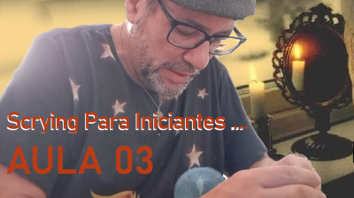 Magia Cerimonial Curso de #scrying  (Vidência) P/ Iniciantes #aulagratuita 03