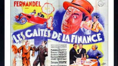 Les Gaietés de la finance - Fernandel – Raymond Cordy - Simone...