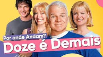 Doze é Demais (2003)