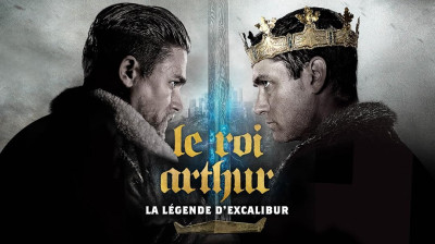 Le Roi Arthur : La Légende d'Excalibur (2017) VF